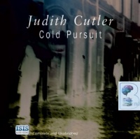 Cold Pursuit written by Judith Cutler performed by Diana Bishop on CD (Unabridged)